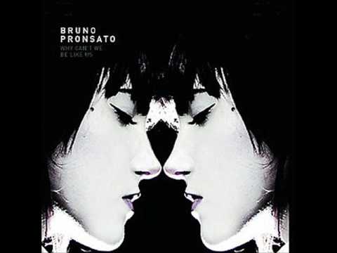 Bruno Pronsato - At Home I'm A Tourist