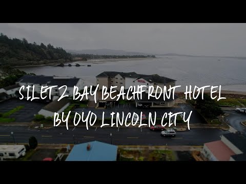 Siletz Bay Beachfront Hotel by OYO Lincoln City Review - Lincoln City , United States of America