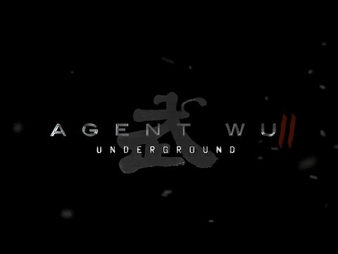 Trailer "Agent Wu II - Underground" (2018) 4K