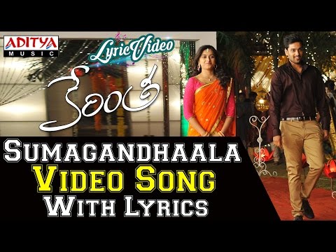 Sumagandhaala Video Song With Lyrics II Kerintha Songs II Sumanth Aswin, Sri Divya | Mickey.J.Meyer