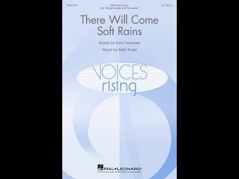 There Will Come Soft Rains (SATB Choir) - Music by Matt Podd