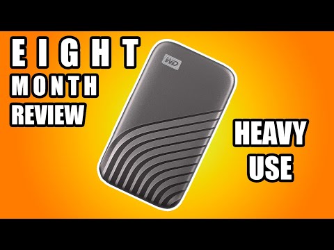 The best External Solid State Drive For the Money - WD My Passport Review After 8 Months (Heavy Use)