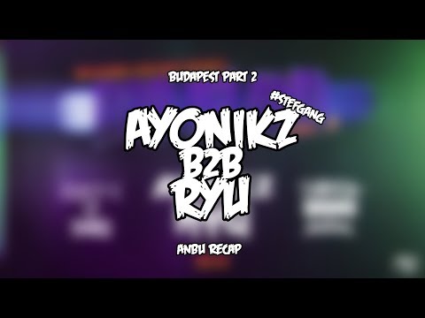 AYONIKZ B2B RYU LIVE SET AT BUDAPEST [ANBU RECAP]