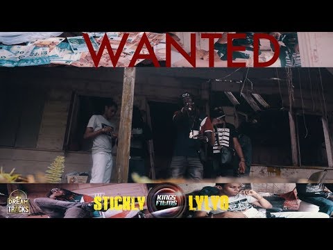 Stickly x Lylyo - Wanted (Official Video)⎢KINGS FILMS