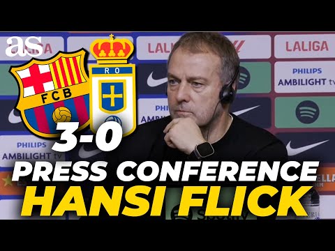 Hansi Flick, full post-match press conference after FC Barcelona 3-0 Real Oviedo