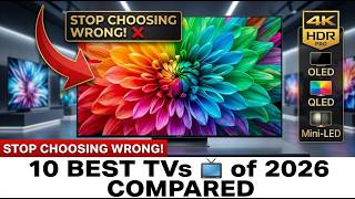 Stop Choosing Wrong! ❌ OLED vs QLED vs Mini-LED: 10 Best TVs