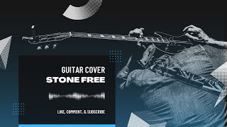 Jimi Hendrix - Stone Free Guitar Cover (Seal Version)