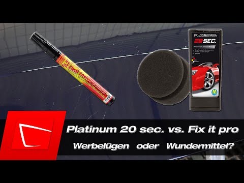 PLATINUM 20 Seconds Kratzerentferner vs. Fix It Pro Repair Pen Test Werbelügen? Kratzer entfernen