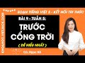 Giải sgk Tiếng Việt lớp 5 Bài 9: Trước cổng trời