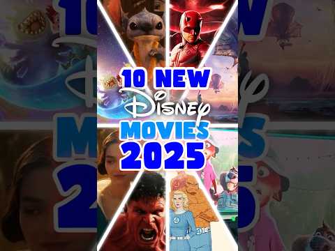 10 New Disney Movies in 2025 #top10