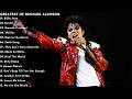 Michael Jackson Greatest Hits Best Songs Playlist King Of Pop Classics