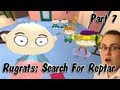 Let S Play Rugrats Search For Reptar Part 7