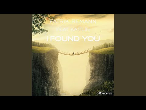 I Found You (Original Mix)