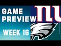New York Giants vs. Philadelphia Eagles | 2023 Week 16 Game Preview