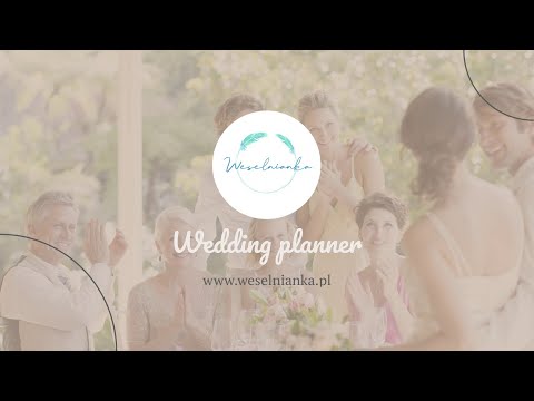 Weselnianka - Organizacja Wesel, Imprez - video