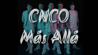 Download lagu CNCO - Más Allá lyrics mp3