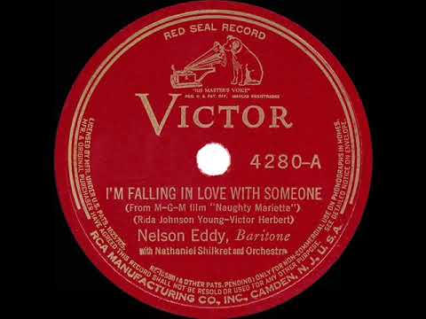 1935 HITS ARCHIVE: I’m Falling In Love With Someone - Nelson Eddy