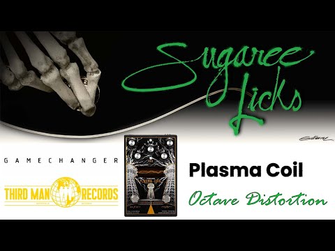 Gamechanger Audio and Third Man Records Plasma Coil Distortion Octave Pedal Demonstration