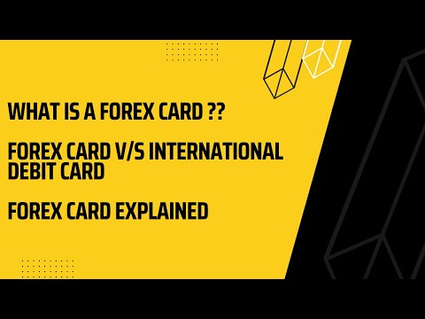 What is Forex Card | Types of Forex Card | Docmunets required for Forex Card Application.