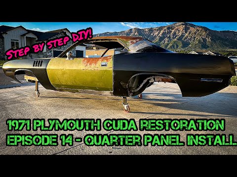 1971 Plymouth Cuda Restoration - Episode 14 - Quarter Panel Install