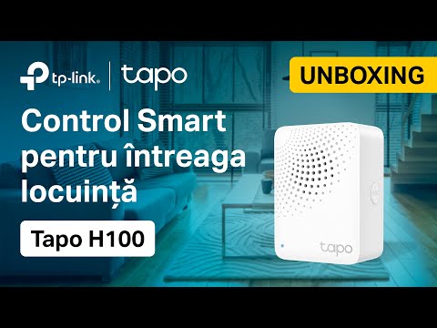 Unboxing & Configurare | TP-Link Tapo H100: Hub Smart cu difuzor