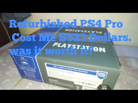 I Bought a Refurbished PS4 Pro for $523 at GameStop was it Worth it?