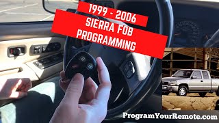 How to program a GMC Sierra remote key fob 1999 - 2006