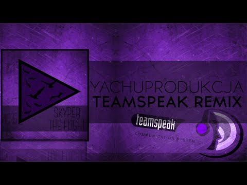 TeamSpeak 3 Remix | Yachostry & Skyper - Hey! Wake Up!