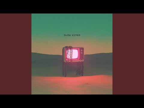 Slow Video