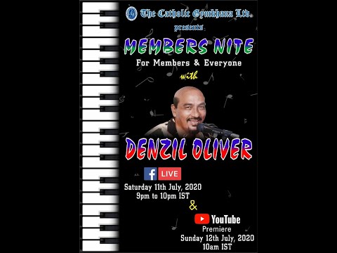 4. MEMBERS NITE - Denzil Oliver - 11072020
