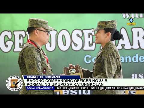 Bagong Commanding Officer ng 88IB pormal ng umupo sa katungkulan