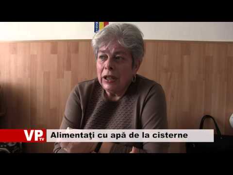 Alimentaţi cu apă de la cisterne