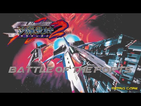 Battle of the Ports - Salamander 2 (沙羅曼蛇2) Show 592 - 60fps
