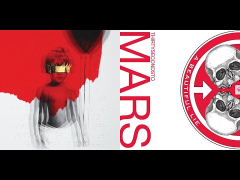 Rihanna Vs. 30 Seconds To Mars - "Love On The Kill" (lavagon64 Mashup)
