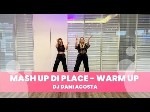 MASH UP DI PLACE by DJ Dani Acosta | ZUMBA® with Johanna-Maria #zumba #warmup