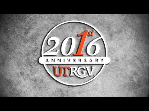 The University of Texas Rio Grande Valley - video