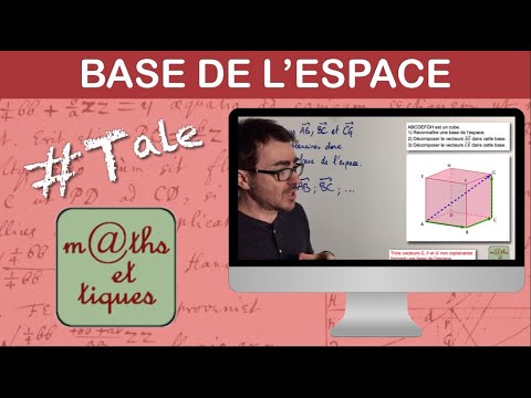 Reconnaître une base de l'espace - Terminale