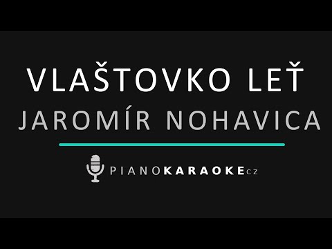 Jaromír Nohavica - Vlaštovko leť | Piano Karaoke Instrumental