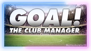 GOAL! The Club Manager (PC) Steam Key GLOBAL