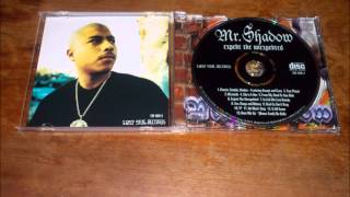 REAL G&#39;S DON&#39;T BRAG- MR.SHADOW (EXPEKT THE UNEXPEKTED