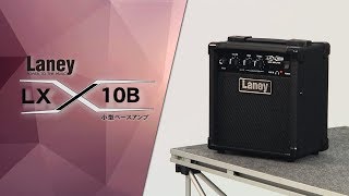 Video thumbnail for Laney / 小型ベースアンプ LX10B by サウンドハウス