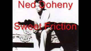 Ned Doheny - Sweet Friction