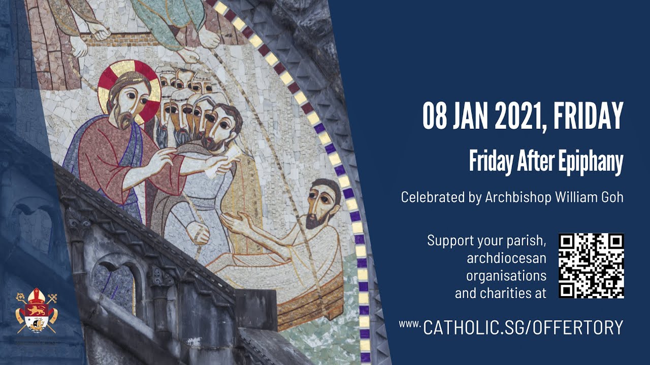 Catholic Weekday Mass Today Online Friday After Epiphany 2021 Catholic Weekday Mass Today Online Friday After Epiphany 2021