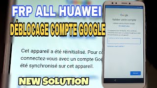 FRP all Huawei - Bypass FRP (Compte Google) GRATUITEMENT