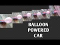 Balloon Powered Car Toothpaste Box Car DIY Toy Craft Idea With Colgate Box Science Project