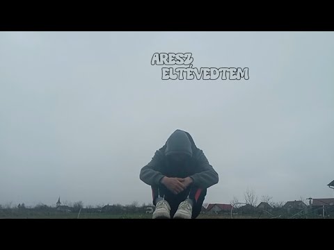 Aresz - Eltévedtem (Official Visualizer)