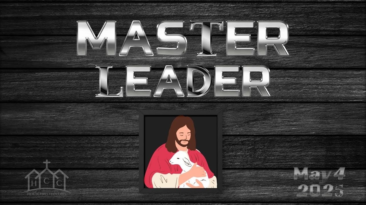 Master Leader: GOOD SHEPHERD