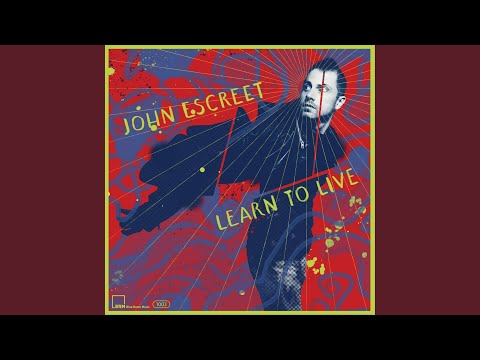 Learn to Live online metal music video by JOHN ESCREET