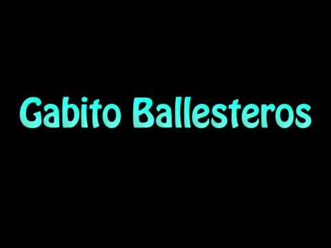 Learn How To Pronounce Gabito Ballesteros