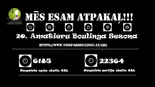 Informācija par ABL!!! / Pēc 4 izspēlētām tūrēm - 20.sezona